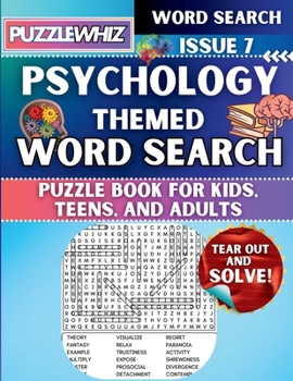 Psychology - Themed Word Search - Fun & Educational Puzzles for Kids, Teens, and Adults (Large Print Edition): Featuring Engaging Themed Word Search Puzzles with Solutions (Issue 7)