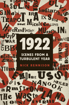 Hardcover 1922: Scenes from a Turbulent Year Book