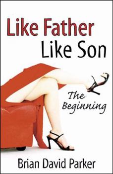 Paperback Like Father Like Son the Beginning Book