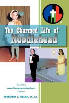 Paperback The Charmed Life of Noodlehead Book