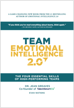 Hardcover Team Emotional Intelligence 2.0: The Four Essential Skills of High Performing Teams Book