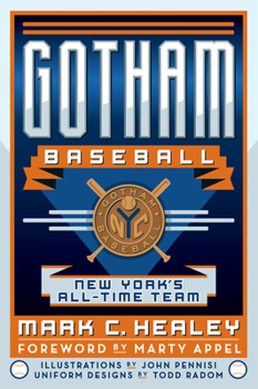 Paperback Gotham Baseball: New York's All-Time Team Book
