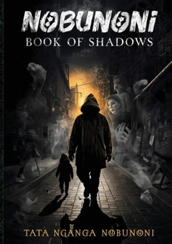 Paperback Nobunoni Book Of Shadows Book