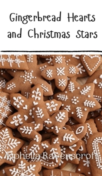 Hardcover Gingerbread Hearts and Christmas Stars Book