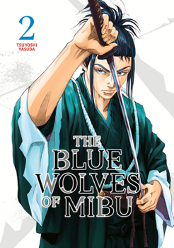Paperback The Blue Wolves of Mibu 2 (Blue Miburo) Book