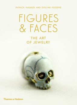 Hardcover Figures and Faces: The Art of Jewelry Book