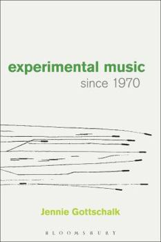 Paperback Experimental Music Since 1970 Book