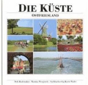 Hardcover Die Küste. Ostfriesland. [German] Book