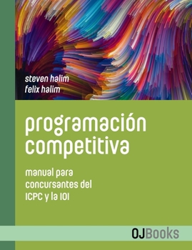 Paperback Programación competitiva: Manual para concursantes del ICPC y la IOI [Spanish] Book