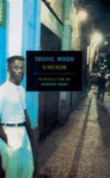 Paperback Tropic Moon (New York Review Books Classics) Book
