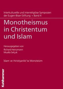 Paperback Monotheismus in Christentum Und Islam [German] Book