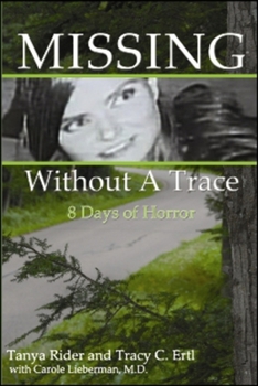 Paperback Missing Without a Trace: 8 Days of Horror Book