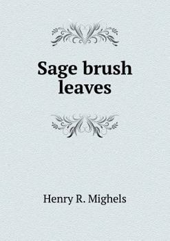 Paperback Sage brush leaves Book