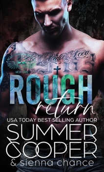 Hardcover Rough Return: A Motorcycle Club New Adult Romance (Hardback) Book