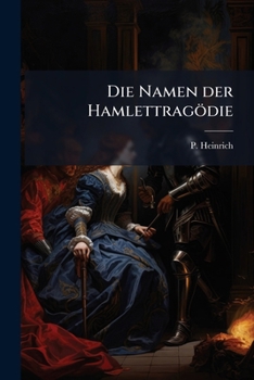 Paperback Die Namen der Hamlettragödie [German] Book
