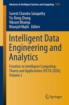 Paperback Intelligent Data Engineering and Analytics: Frontiers in Intelligent Computing: Theory and Applications (Ficta 2020), Volume 2 Book