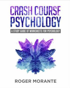 Paperback Crash Course Psychology: A Study Guide of Worksheets for Psychology Book
