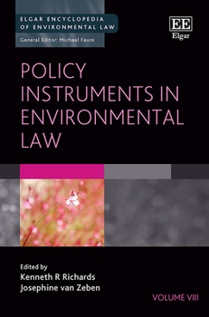 Hardcover Policy Instruments in Environmental Law (Elgar Encyclopedia of Environmental Law series, 8) Book