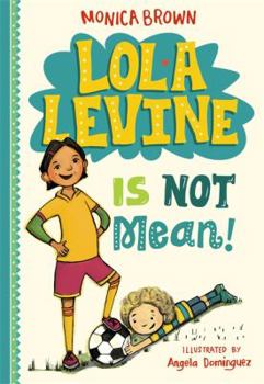 Hardcover Lola Levine Is Not Mean! Book
