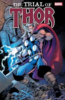 Paperback Thor: The Trial of Thor Book