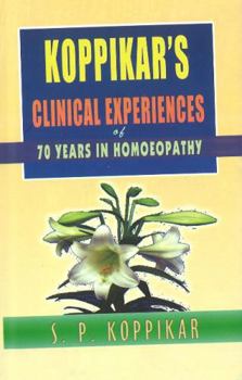Paperback Clinical Experiences of 70 Years in Homoeopathy Book