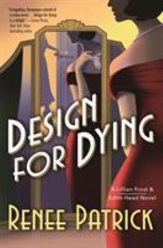 Design for Dying - Book #1 of the Lillian Frost & Edith Head