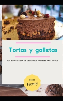 Paperback Tortas y galletas [Spanish] Book