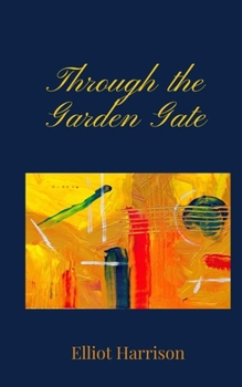 Paperback Through the Garden Gate Book