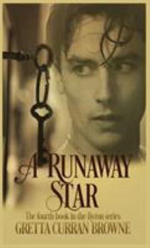 A Runaway Star - Book #4 of the Lord Byron