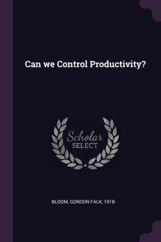 Paperback Can we Control Productivity? Book