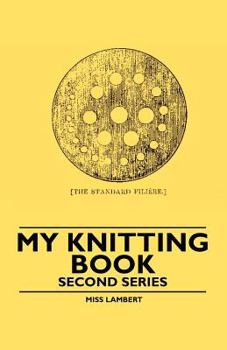 Paperback My Knitting Book - Second Series Book