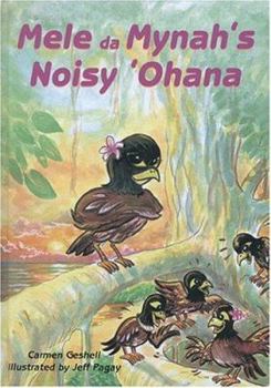Hardcover Mele Da Mynah's Noisy 'Ohana Book