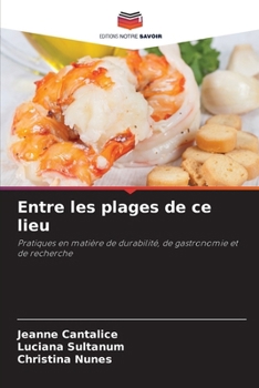 Paperback Entre les plages de ce lieu [French] Book