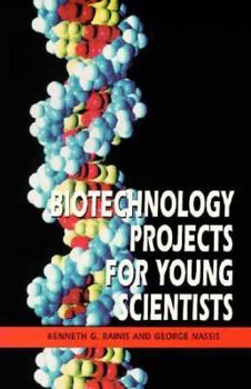 Paperback Biotechnology Projects for Young Scientists Book