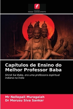 Paperback Capítulos de Ensino do Melhor Professor Baba [Portuguese] Book