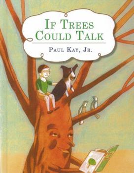 Hardcover If Trees Could Talk Book