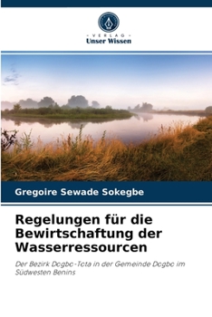 Paperback Regelungen für die Bewirtschaftung der Wasserressourcen [German] Book