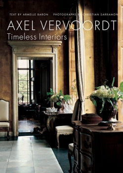 Hardcover Axel Vervoordt: Timeless Interiors Book