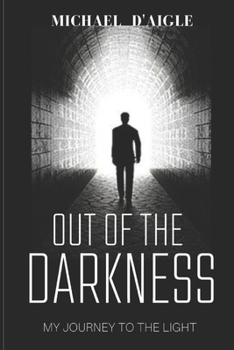 Paperback Out of the Darkness: My Escape From Sin Book