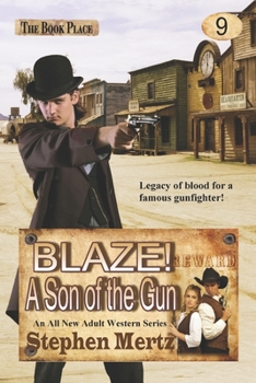Paperback Blaze! A Son of the Gun Book