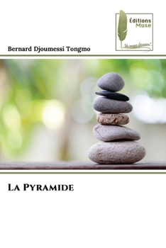 La Pyramide (French Edition)