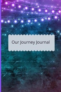 Paperback Our Journey Journal Book