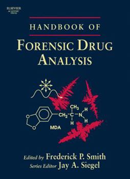 Hardcover Handbook of Forensic Drug Analysis Book