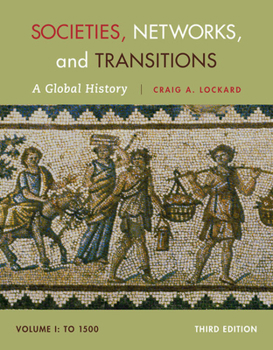 Paperback Societies, Networks, and Transitions, Volume 1: A Global History: To 1500 Book