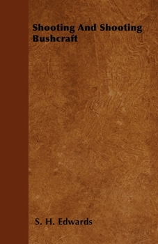 Hardcover Shooting and Shooting Bushcraft Book