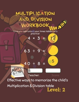 Paperback Multiplication and Division Workbook: Success with Multiplication & Division Grade 3-4. Math Drills, Digits 1-12.Multiplication and Division Workbook Book