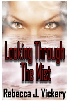 Paperback Looking Through the Mist Book