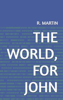 Paperback The World, for John Book