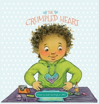 Hardcover The Crumpled Heart Book