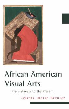 Paperback African American Visual Arts: From Slavery to the Present Book
